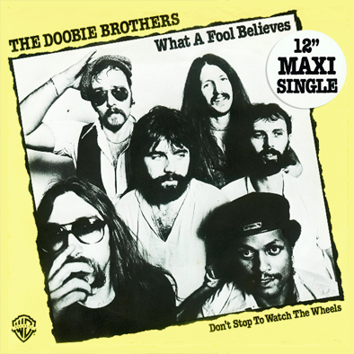 The Doobie Brothers - What A Fool Believes